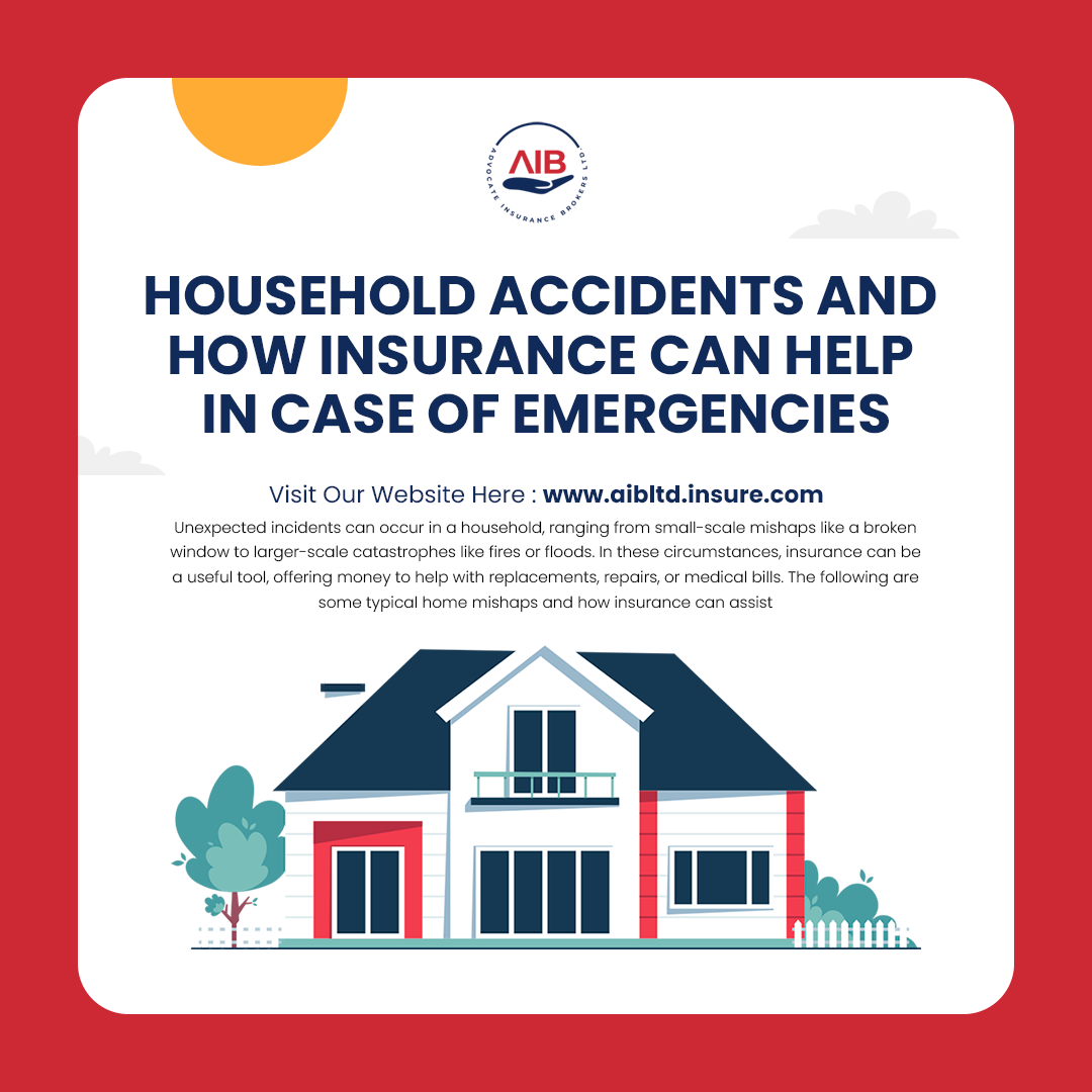 Household Accidents and How Insurance can help in case of Emergencies ...